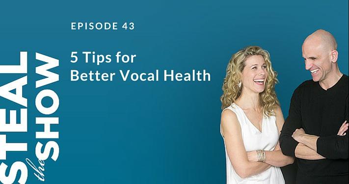 5 tips for better vocal health