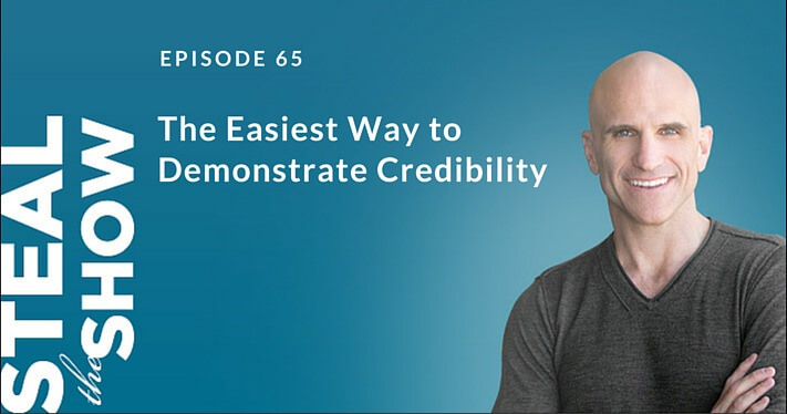 065 The Easiest Way to Demonstrate Credibility