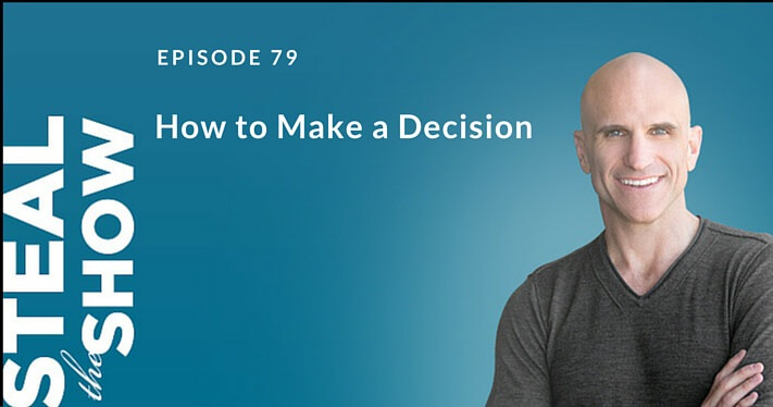 079 How to Make a Decision